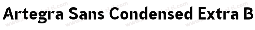 Artegra Sans Condensed Extra Bold I字体转换